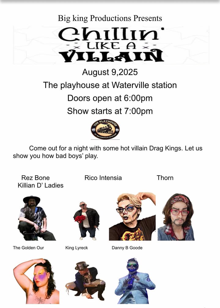 Chillin’ Like A Villain – Drag King Show